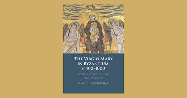 Кембриджский университет издал исследование об изображении Девы Марии в литургических текстах Византии